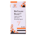 SafeEndo ReCreate Bond 7 – 7th Generation Universal Self-Etch Dental Bonding Agent